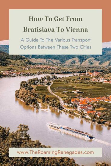 Getting from Bratislava (Slovakia) to Vienna (Austria) and back!