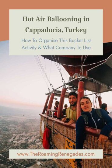 How To Take A Balloon Ride In Cappadocia, Turkey [UPDATED FOR 2026]