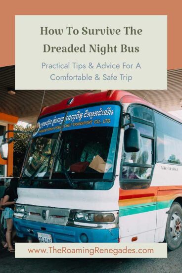 How To Survive A Night Bus When Backpacking [UPDATED FOR 2026]