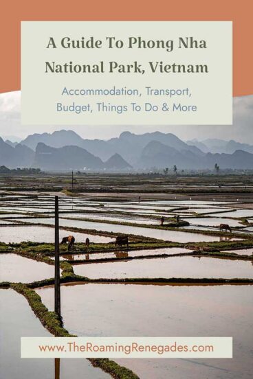 Guide To Visiting Phong Nha National Park, Vietnam [UPDATED FOR 2026]