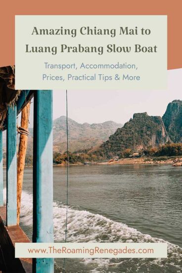 Chiang Mai to Luang Prabang Slow Boat: Thailand to Laos. [FOR 2026]