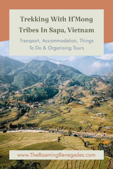 A Guide To Taking A Trekking Tour In Sapa, Vietnam [UPDATED FOR 2026]
